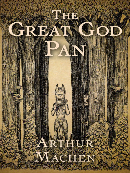 Title details for The Great God Pan by Arthur Machen - Available